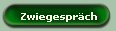 Zwiegesprch